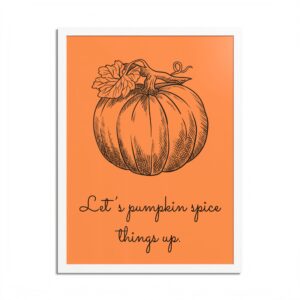 Pumpkin Spice Framed Poster — Autumn Kitchen Wall Art