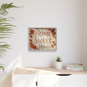 Framed Canvas Wall Art - "Home Sweet Home" Autumn Leaves