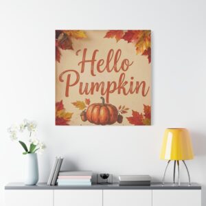 Hello Pumpkin Autumn Canvas Wall Art