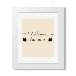 Framed Poster — "Welcome Autumn" Fall Wall Art