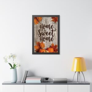Framed Poster — "Home Sweet Home" Autumn Pumpkin Wall Art