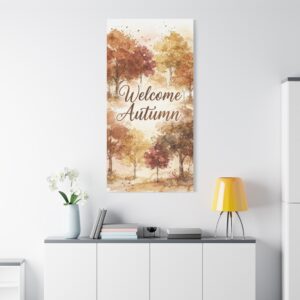 Autumn Canvas Wall Art - "Welcome Autumn" Stretched Matte Print