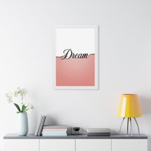 Dream Framed Poster — Pink Minimalist Vertical Wall Art