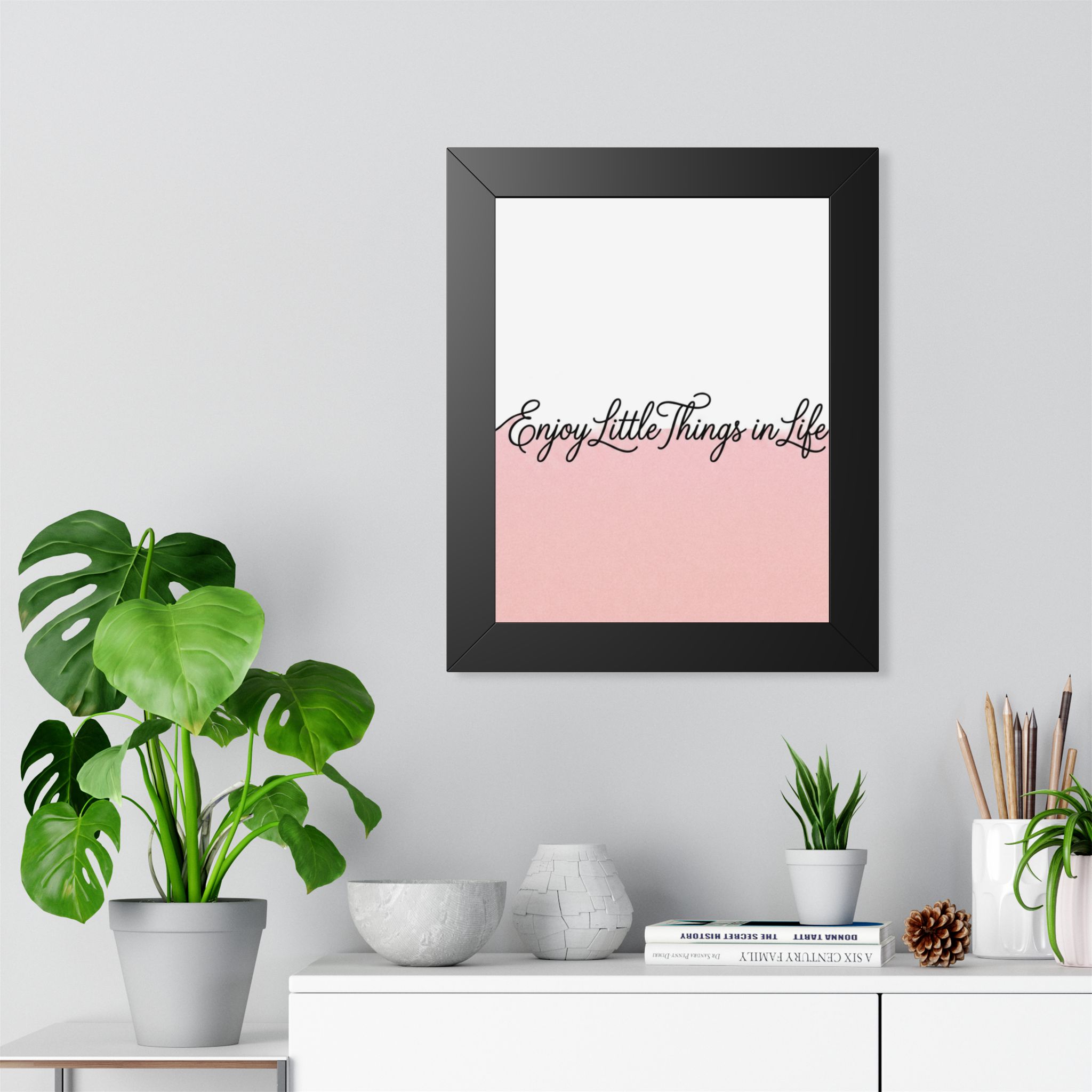 Enjoy Little Things in Life — Framed Poster - Image 2