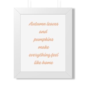 Autumn Leaves and Pumpkins Framed Poster — Cozy Fall Wall Art