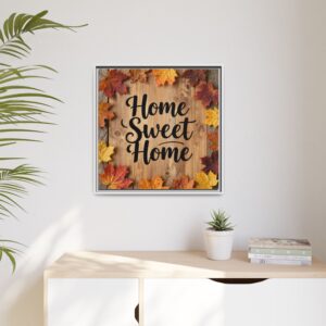 Framed Matte Canvas Print - "Home Sweet Home" Autumn Leaves Wall Art