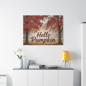Hello Pumpkin Fall Canvas Wall Art — Autumn Trees Decorative Stretched Canvas