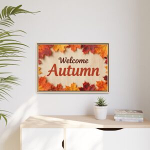 Welcome Autumn Framed Canvas Wall Art - Fall Leaves Home Decor